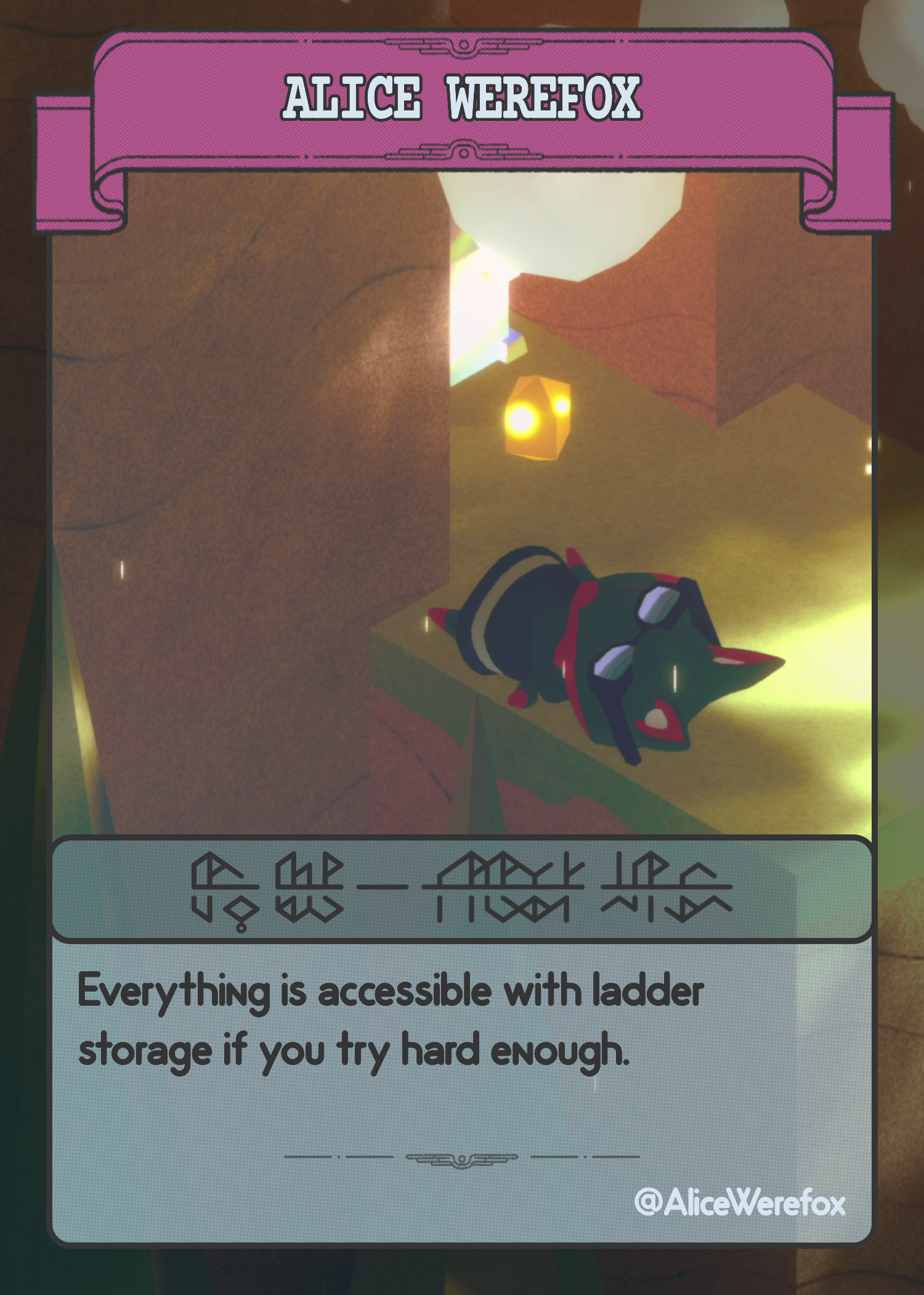 A TUNIC themed trading card for "Alice Werefox," which pictures her character lying on the ground near a chest in a small alcove with text reading: "Everything is accessible with ladder storage if you try hard enough."